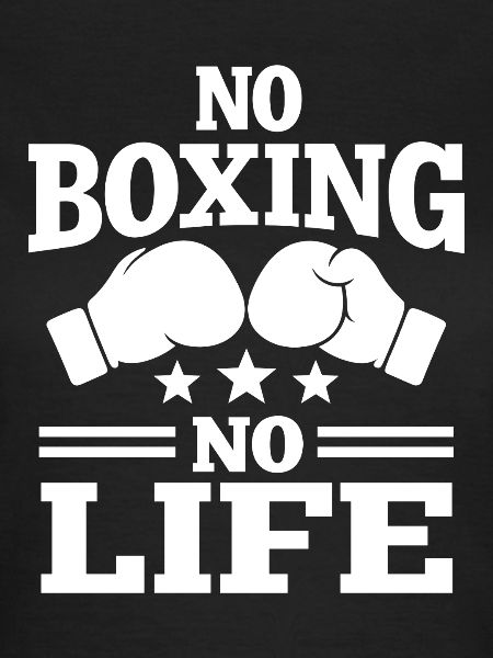 No Boxing No Life Boxing Gloves Boxing Gloves
