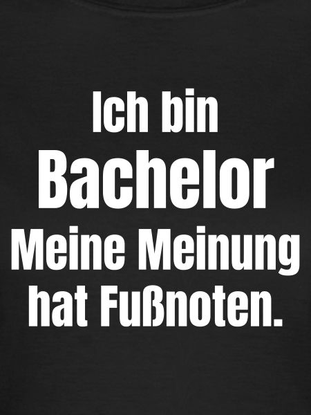Ich bin Bachelor Meine Fußnotenmeinung