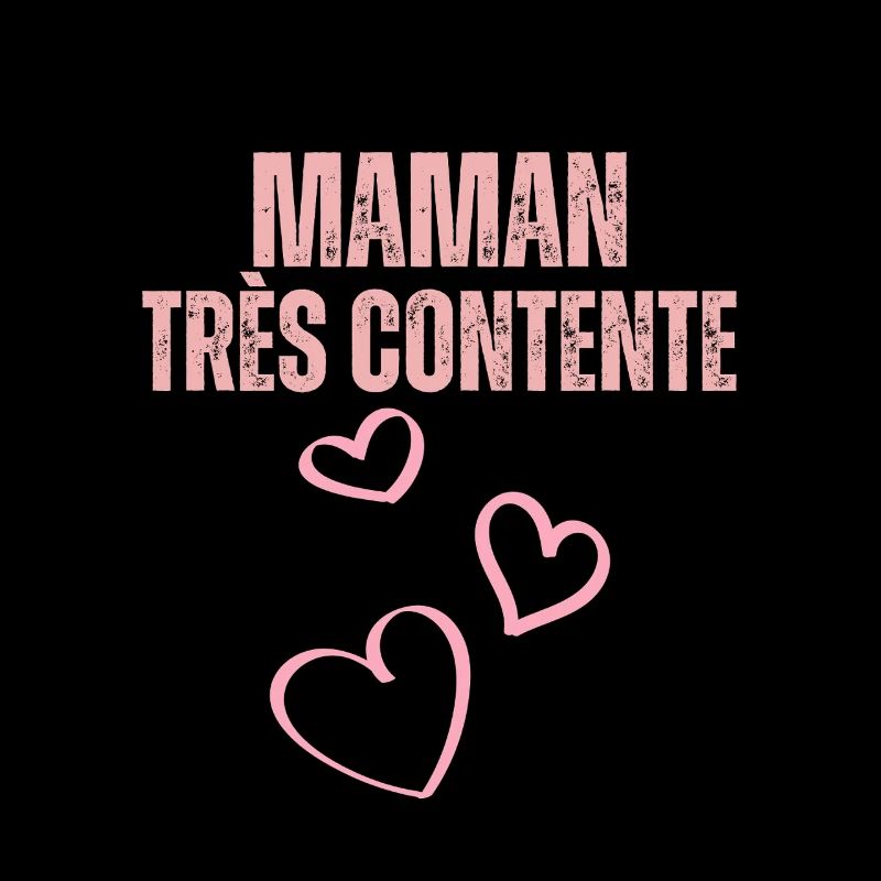 maman très contente