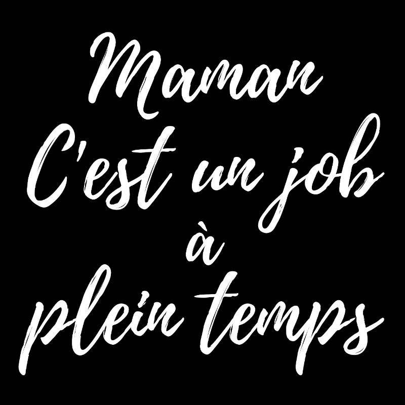 Maman, métier à plein temps
