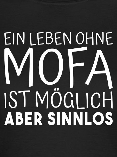 Mofa Spruch