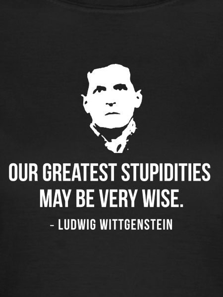 Wittgenstein Wise Stupidity Tee