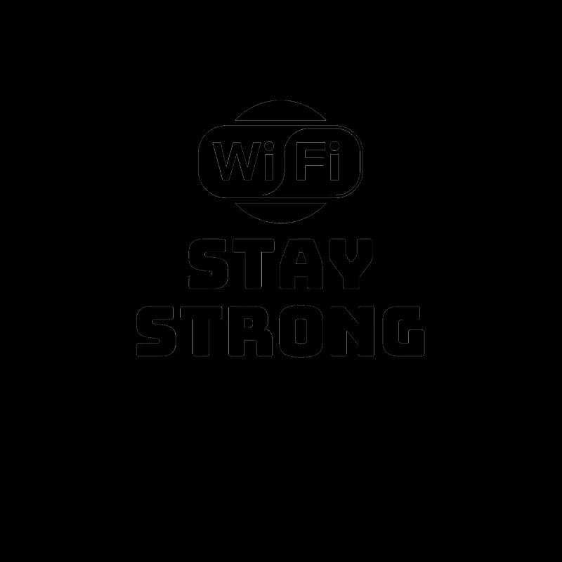 Stay strong wifi