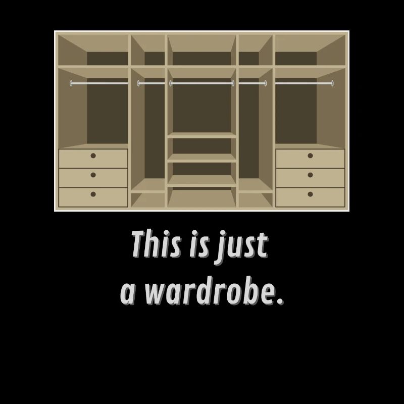 Juste une wardrobe.