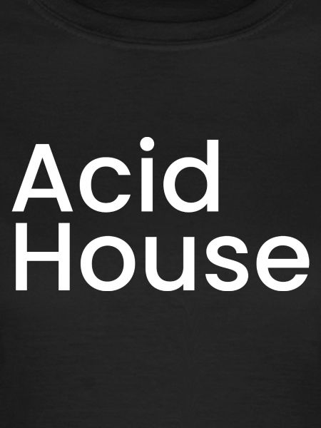 Acid Haus