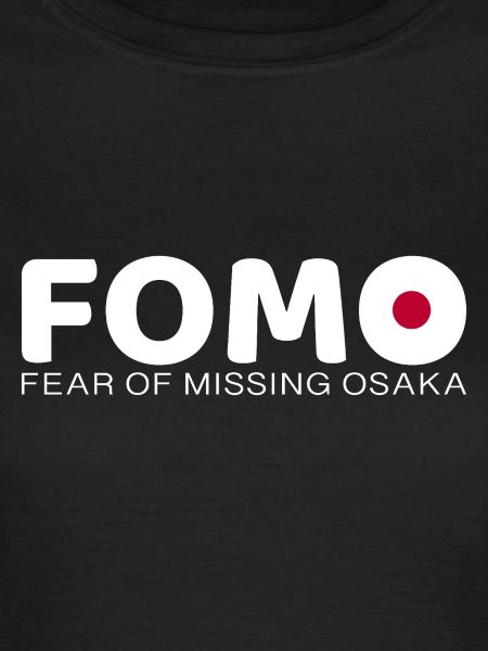FOMO Osaka