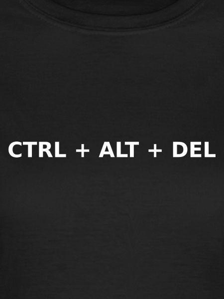 CTRL+ALT+DEL