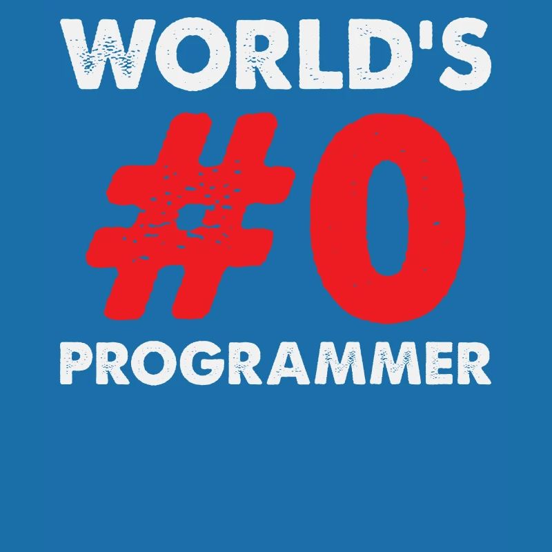 Worlds 0 Programmer Quote Devloper