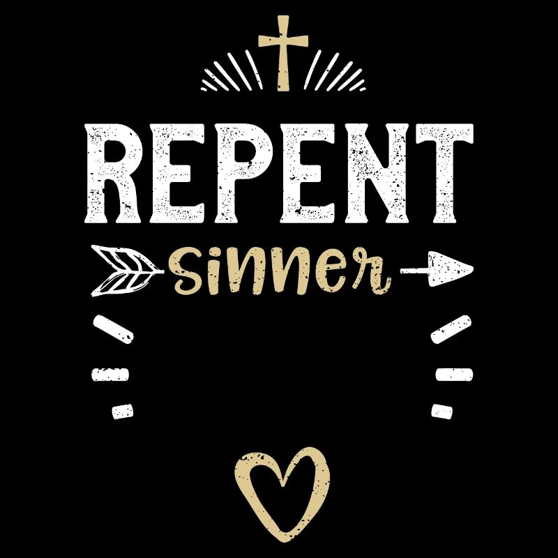 Repent Sinner - Jesus