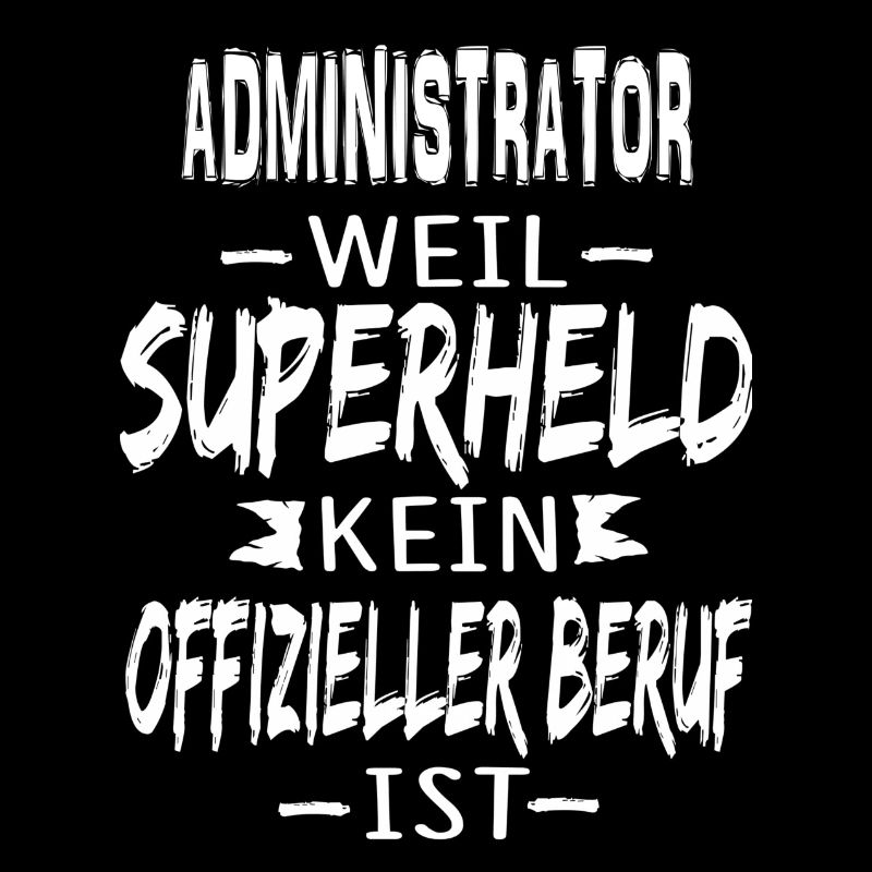 ADMINISTRATOR
