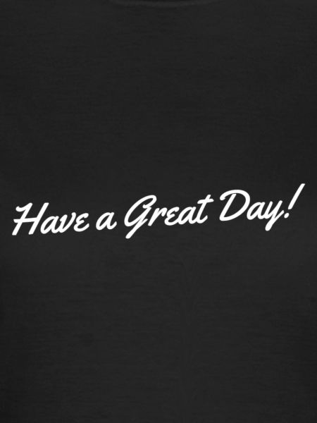 Have a Great Day!