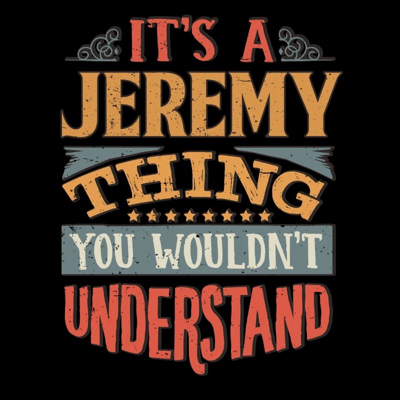 C’est une chose de Jeremy que vous ne comprendriez pas -