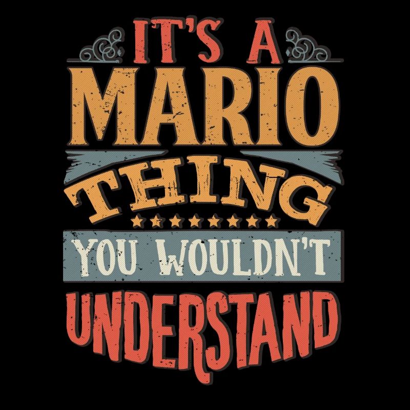 C’est une chose Mario que vous ne comprendriez pas - Mario