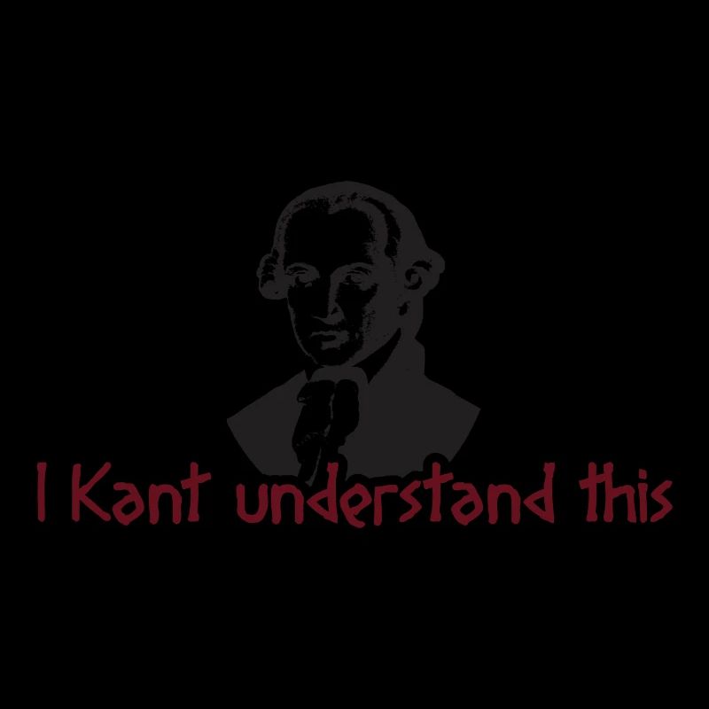 I Kant Understand This Gift