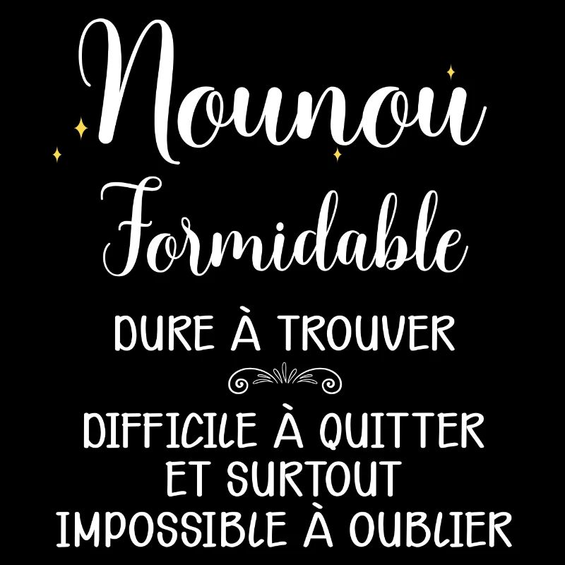 Nounou formidable,citation Nourrice