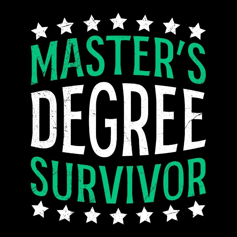 Masters degree survivor Master's degree