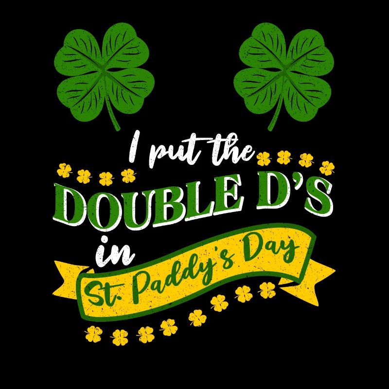 J’ai mis le double D à St. Paddys Day