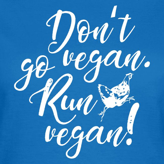 Run vegan!