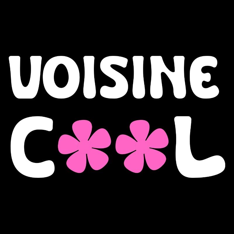 voisine cool