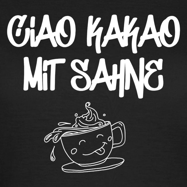 Ciao Kakao mit Sahne