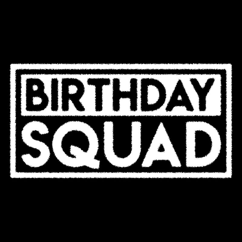Birthday Squad
