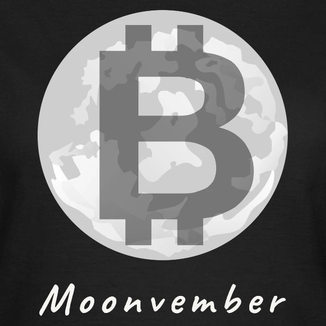Moonvember- Bitcoin mooning in November - BTC Moon