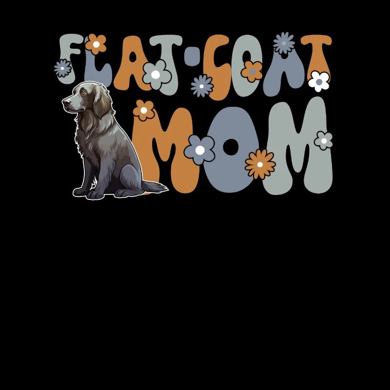 Flat Coated Retriever Groovy Flat-Coat Mom