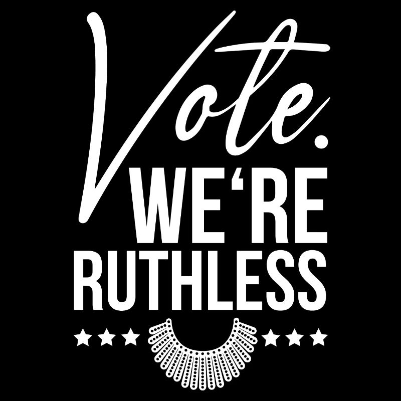 Vote We're Ruthless