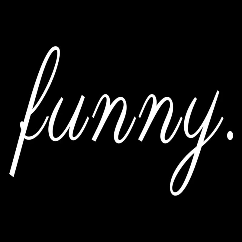 funny