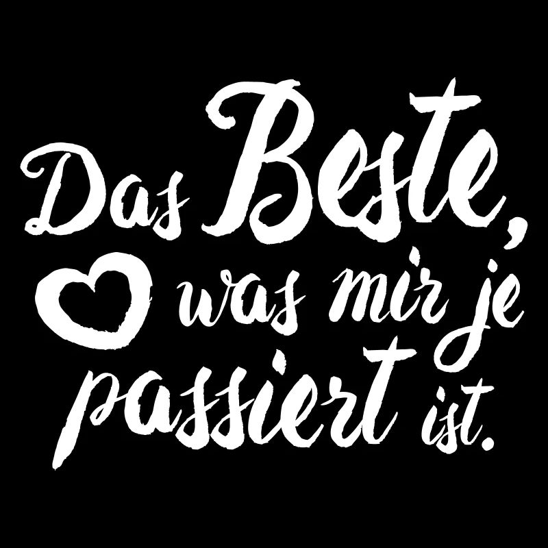 Du bist das Beste!