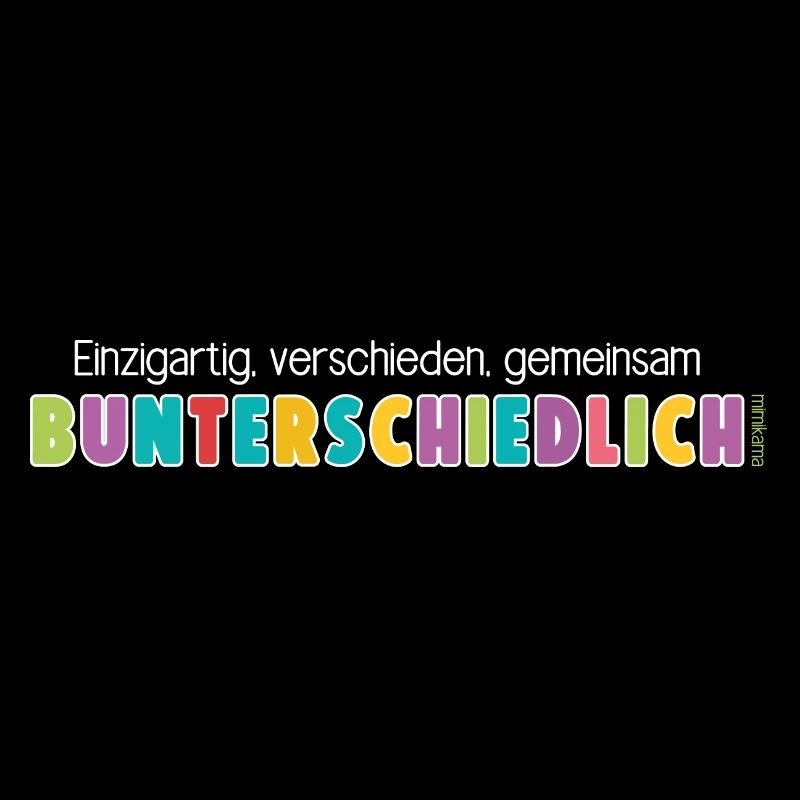 Gemeinsam Bunt & Unterschiedlich