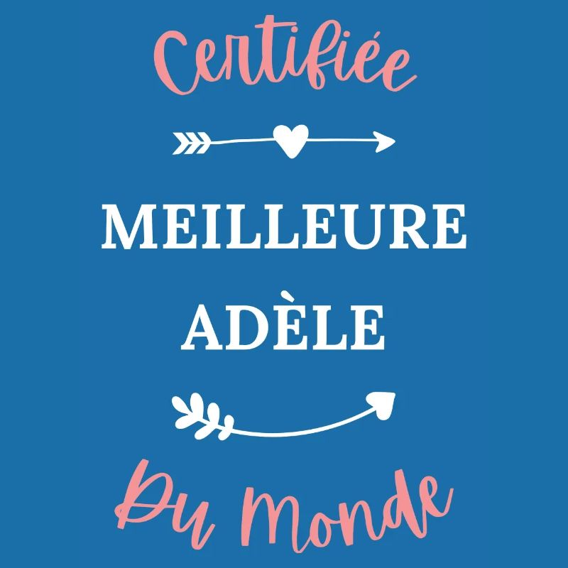 Certifiée meilleure Adèle du monde