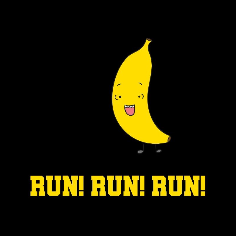 RUN RUN RUN! BANANA