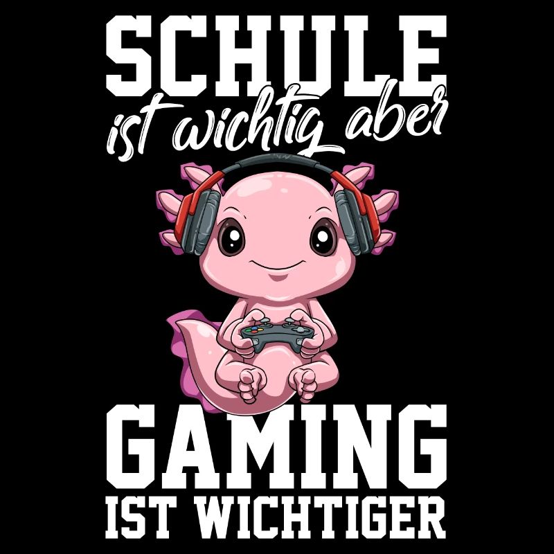 Gaming Axolotl - Computerspiele Videospiele Schule