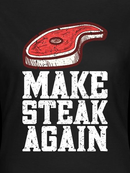 Steak