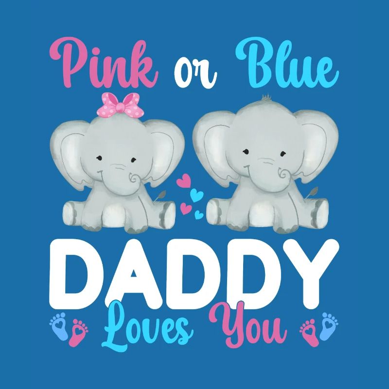 Pink Oder Blue Daddy Liebt Dich Geschlecht