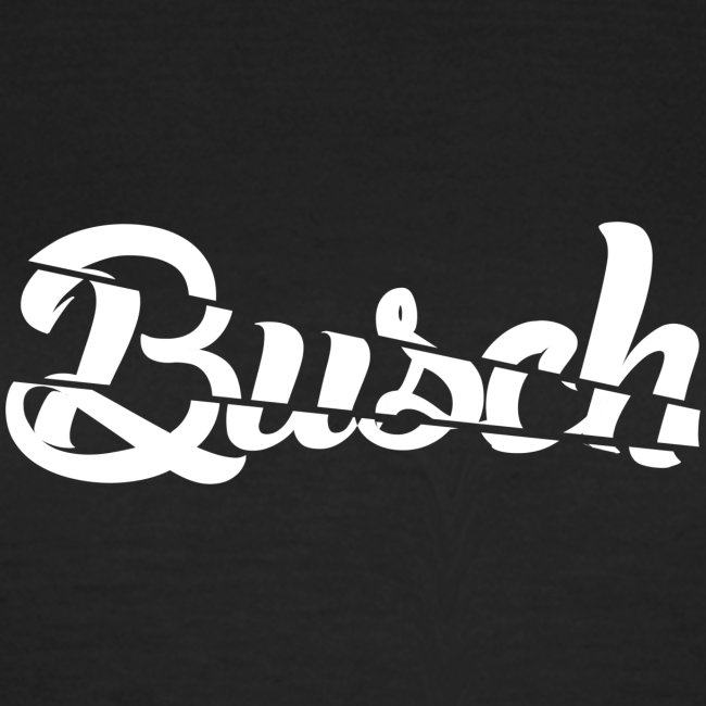 Busch shatter