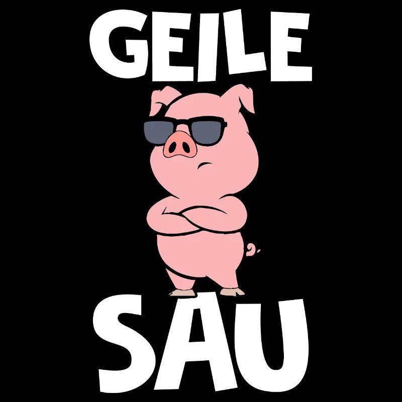 GEILE SAU