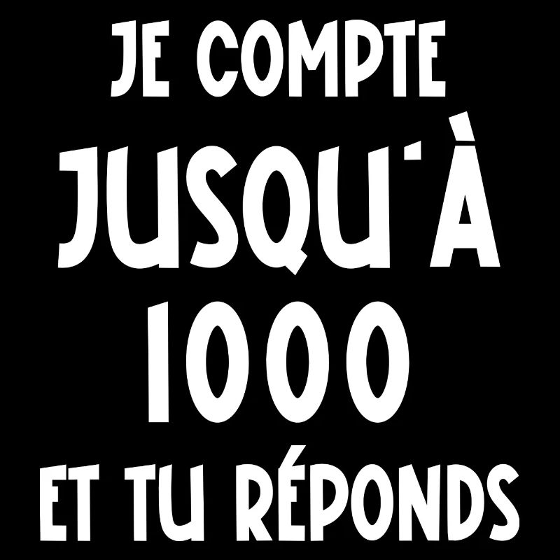 je compte jusqu'à 1000