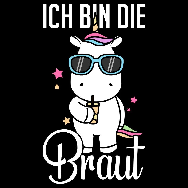 Ich bin die Braut Einhorn Junggesellinnenabschied
