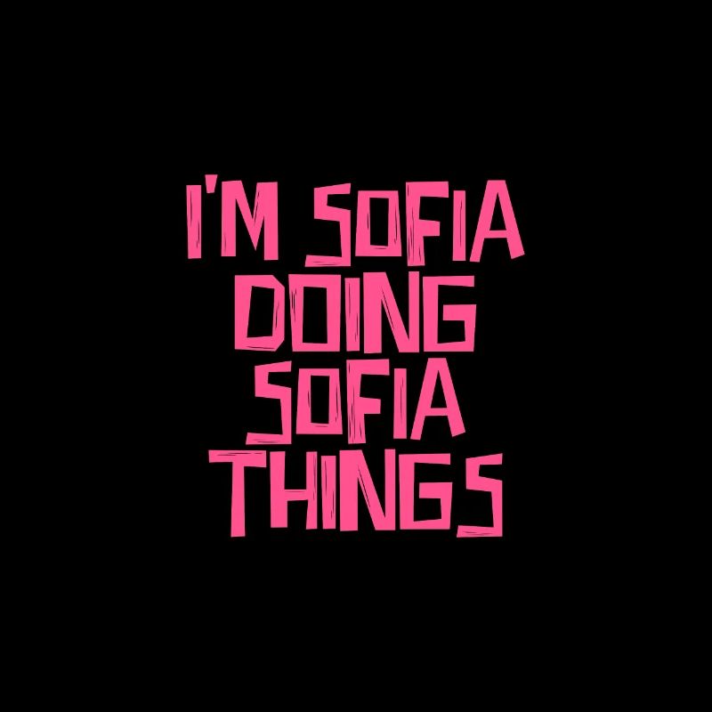 Je suis Sofia en train de faire des choses Sofia