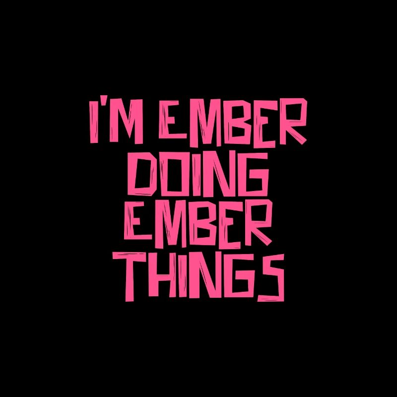 I'm Ember doing Ember things