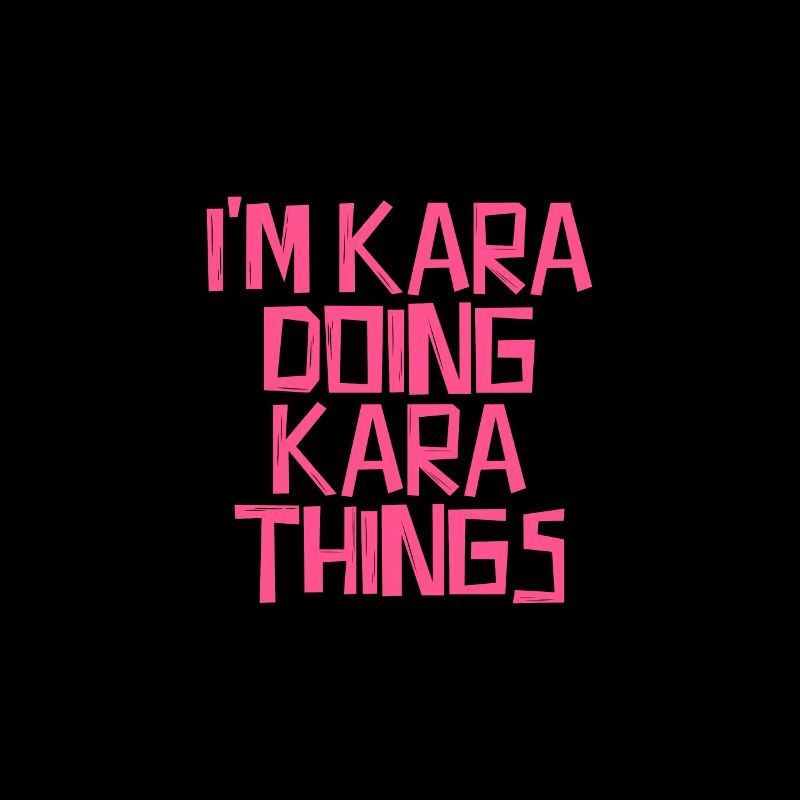 I'm Kara doing Kara things