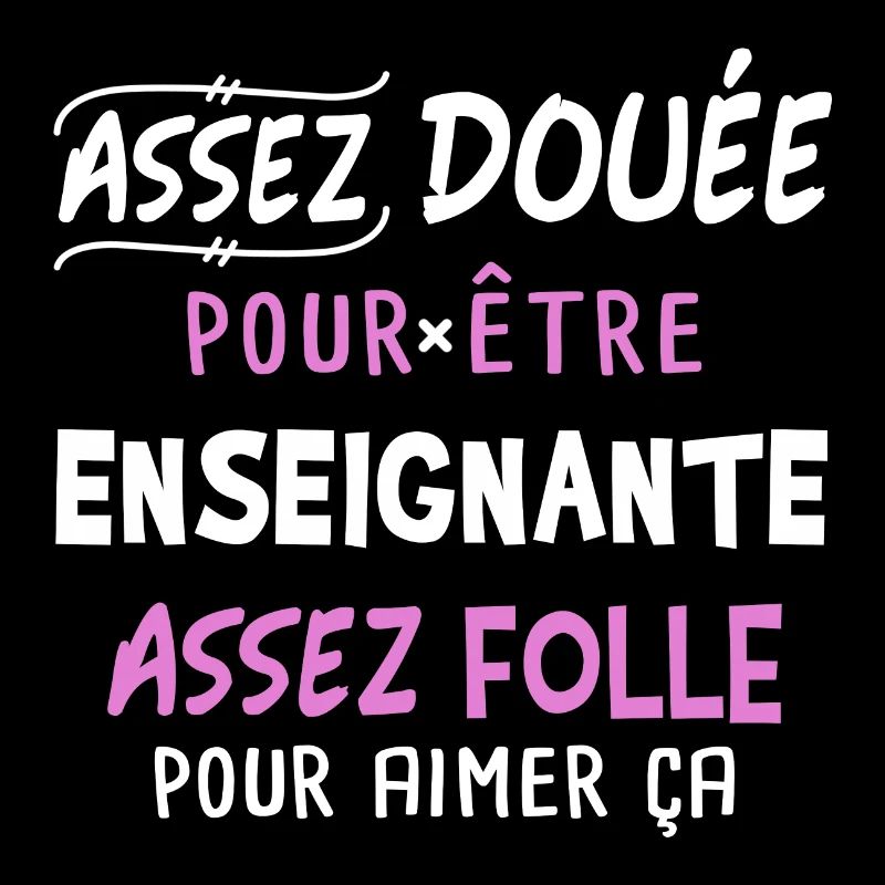 Enseignante humour professeur, école, idée cadeau
