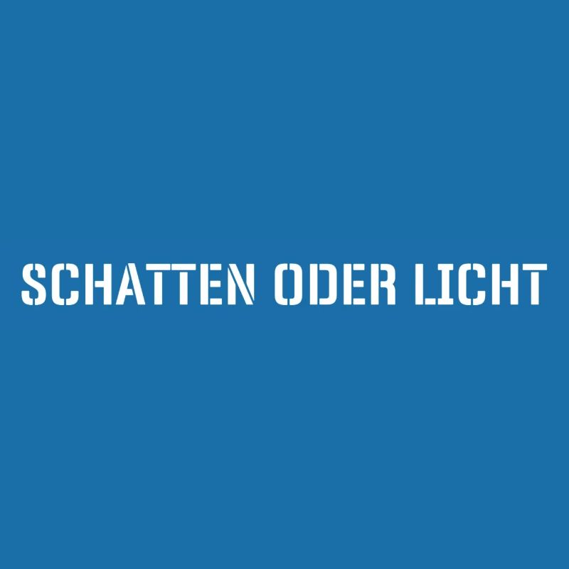Schatten oder Licht