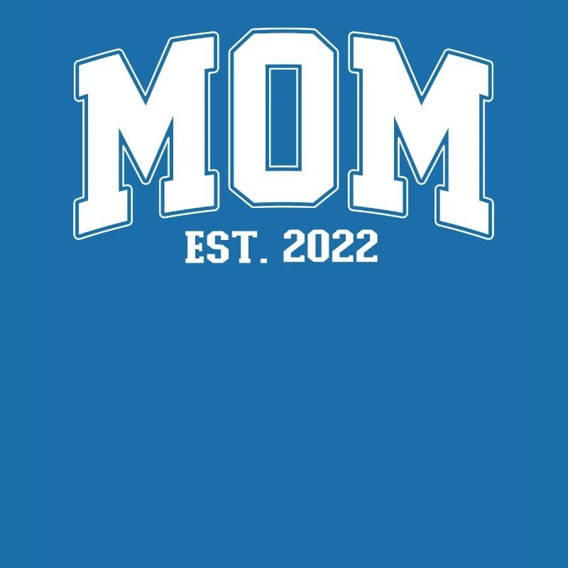 Mama 2022 MOM EST. 2022 Mutter Muttertag Geburt