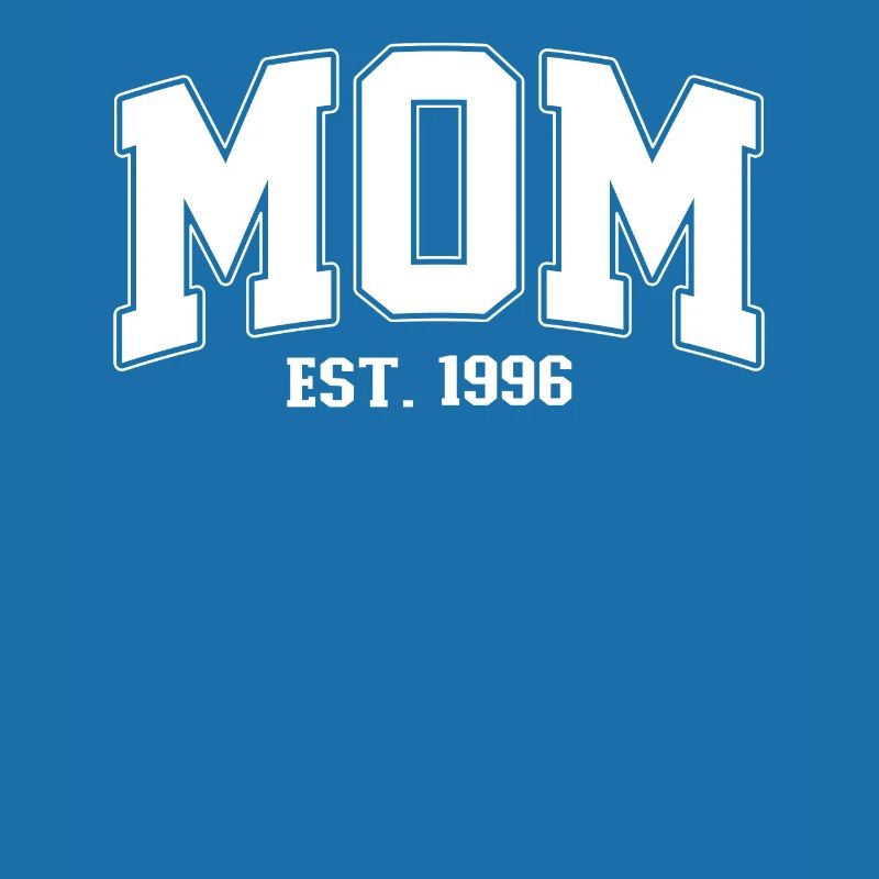 Mama 1996 MOM EST. 1996 Mutter Muttertag Geburt
