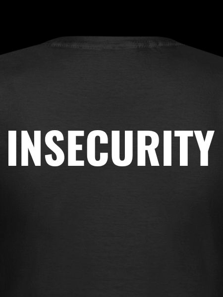 INSECURITY SECURITY black shirt
