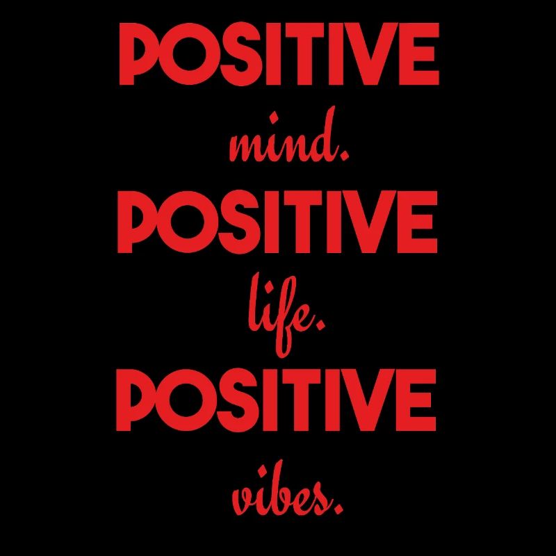 Positive Mind, Life & Vibes – Optimismus