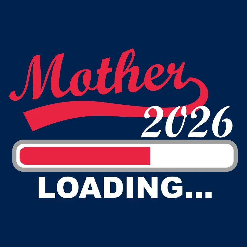 Mother 2026 Loading... Werdende Mutter Vorfreude
